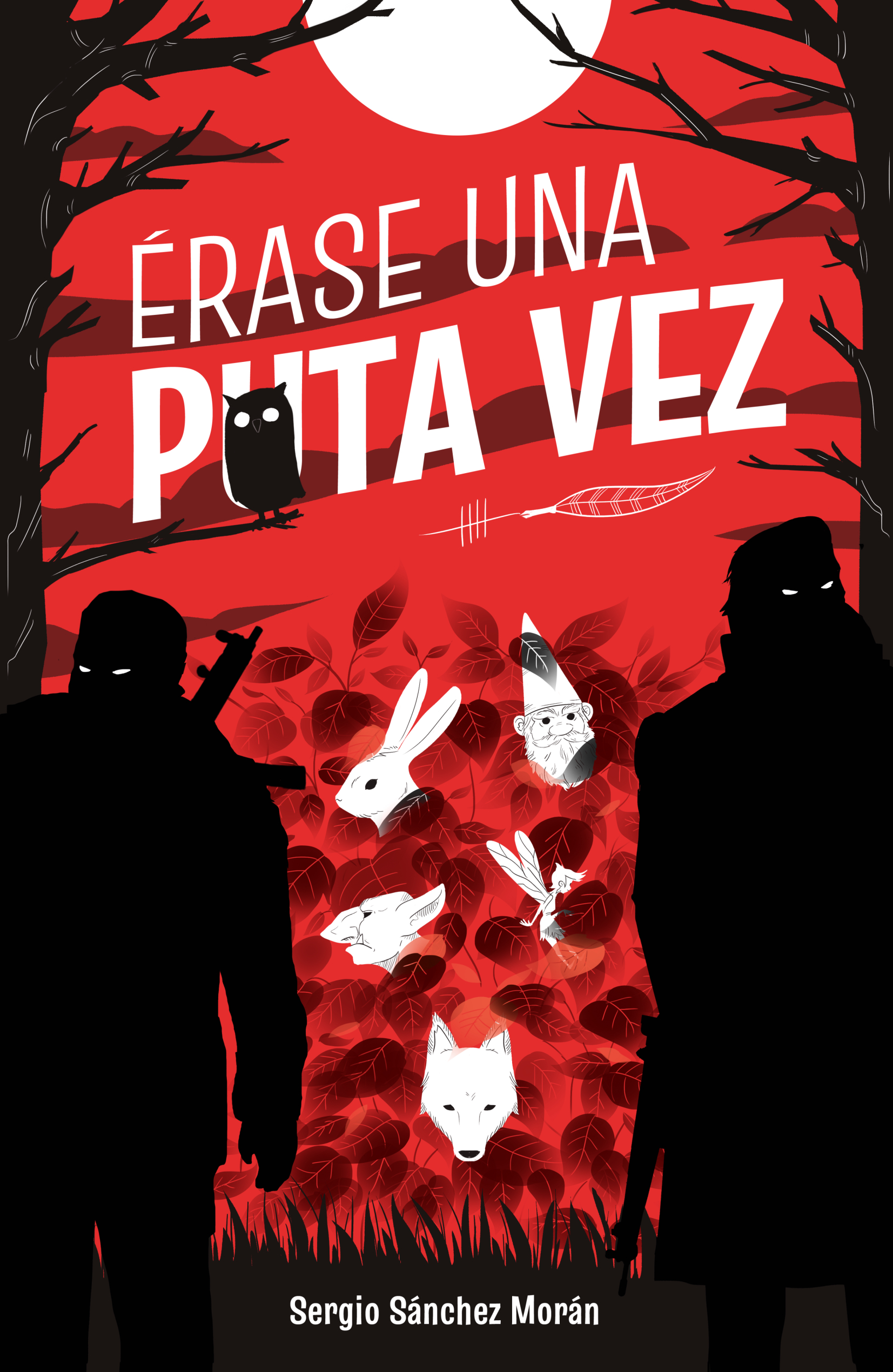 Érase una puta vez Érase una puta vez