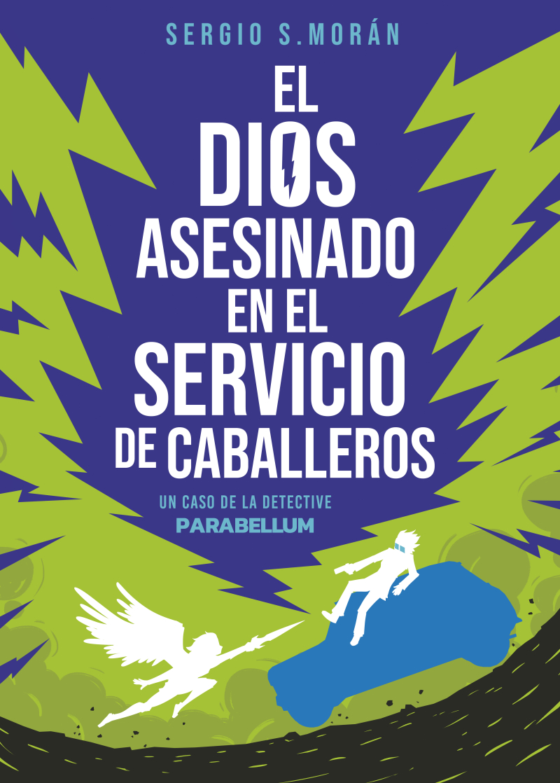 Parabellum I: El dios asesinado en el servicio de caballeros Parabellum I: El dios asesinado en el servicio de caballeros